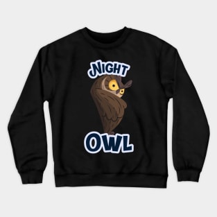 Night Owl with Insomnia and Noctural Sleepless Nights Crewneck Sweatshirt